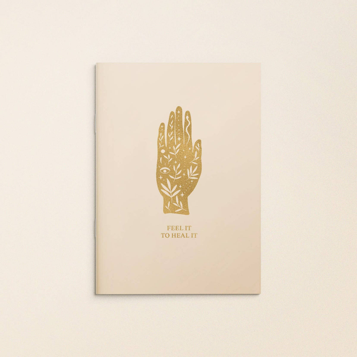 Feel it to Heal it Journal Notebook
