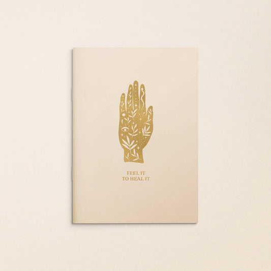 Feel it to Heal it Journal Notebook