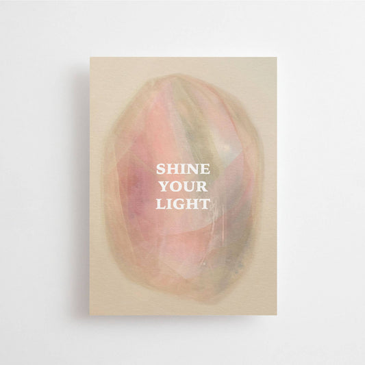 Shine Your Light Postcard